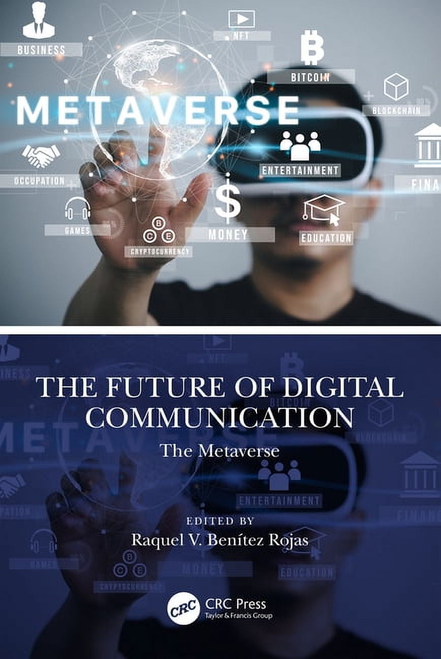 The Future of Digital Communication: The Metaverse, (Paperback) -  Walmart.com