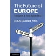 thumbnail image 1 of Pre-Owned The Future of Europe : Towards a Two-Speed EU? (Paperback) 9781107662568, 1 of 1