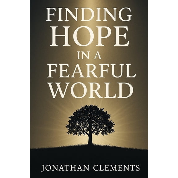 The Future of Faith: From Fear and Death to Life and Unity: By.Jonathan Clements, (Paperback)