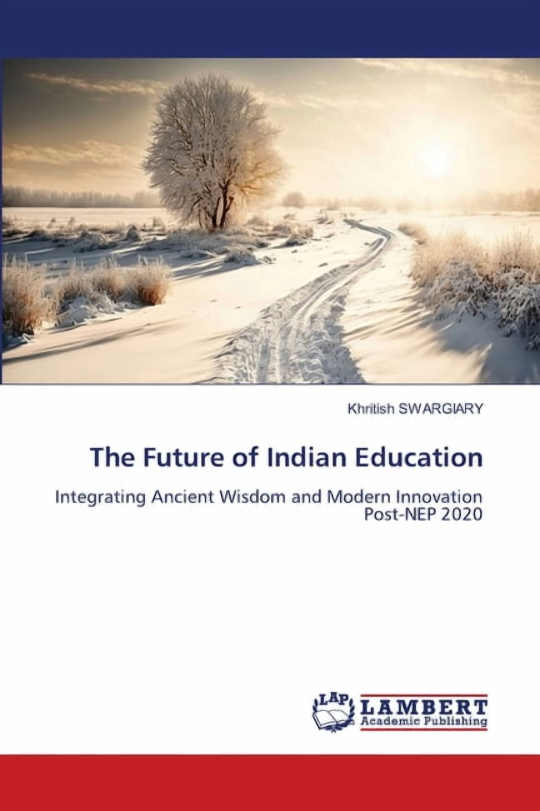 The Future of Indian Education, (Paperback)