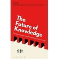 thumbnail image 1 of The Future of Knowledge: The Role of Epistemic Insight in Interdisciplinary Learning, (Paperback), 1 of 1