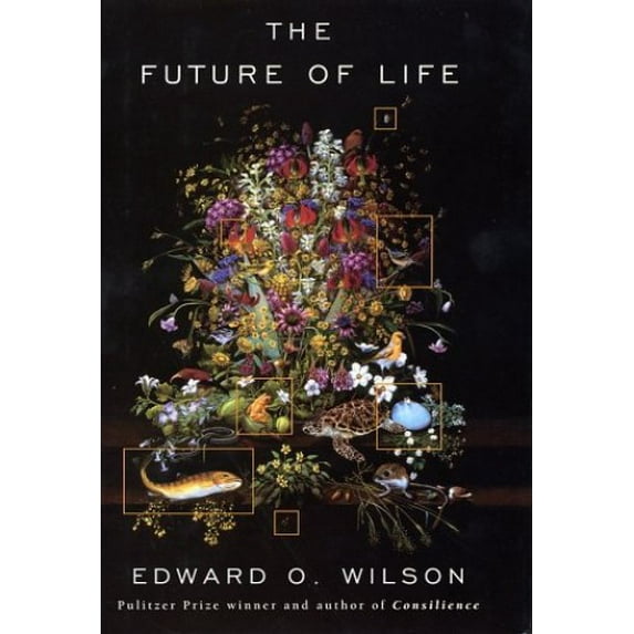 Pre-Owned The Future of Life (Hardcover) 0679450785 9780679450788