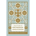 thumbnail image 1 of The Future of Orthodox Anglicanism (Paperback), 1 of 1