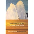 thumbnail image 1 of The Future of Silence: Fiction by Korean Women, (Paperback), 1 of 1
