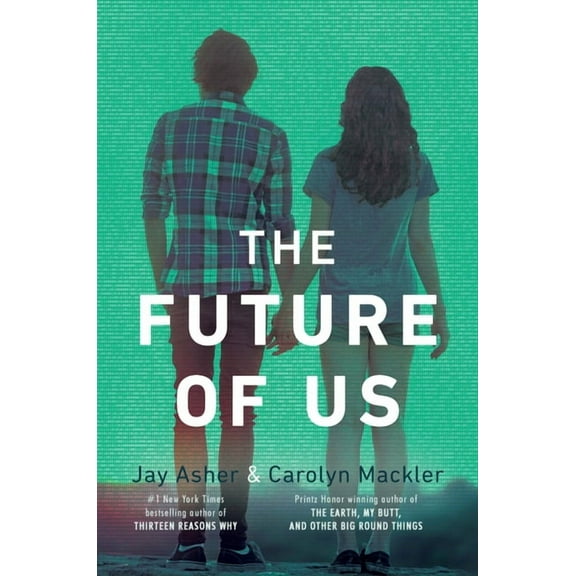 The Future of Us, (Paperback)