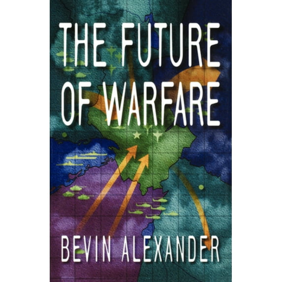 The Future of Warfare, (Paperback)