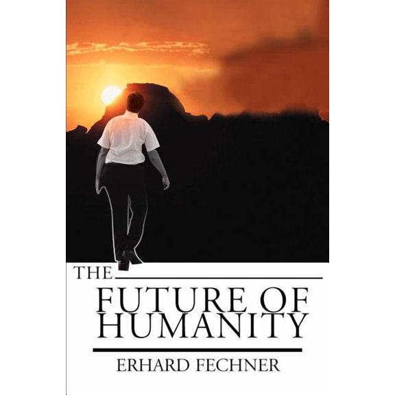 The Future of Humanity, (Paperback)