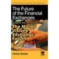 thumbnail image 1 of The Future of the Financial Exchanges (Other), 1 of 1