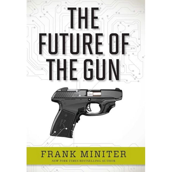 The Future of the Gun (Hardcover)