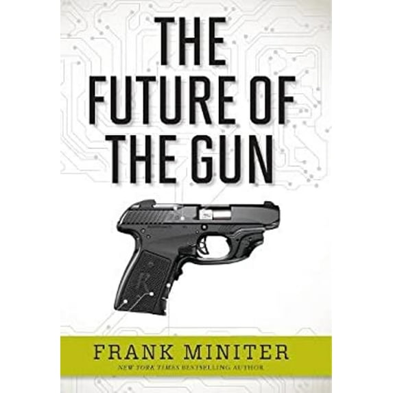 Pre-Owned The Future of the Gun Hardcover Frank Miniter