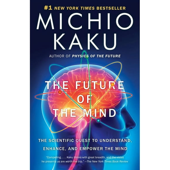 The Future of the Mind (Paperback)