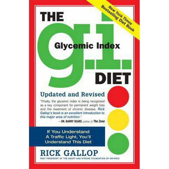 Pre-Owned The G.I. (Glycemic Index) Diet (Paperback) 076114479X 9780761144793