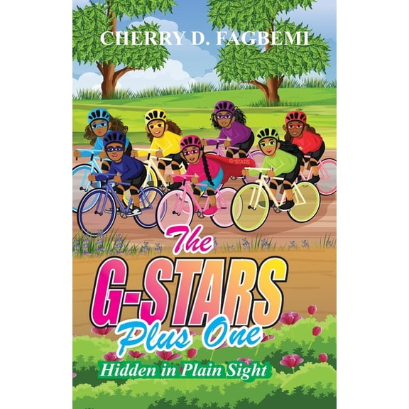 The G-Stars Plus One: Hidden in Plain Sight, (Paperback)