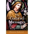 thumbnail image 1 of The Gabriel Messages: Practical Support for Daily Life from the Archangel Gabriel, (Paperback), 1 of 1