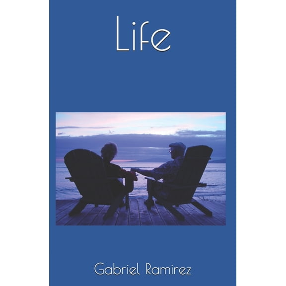 The Gabriel Ramirez: Life (Paperback)