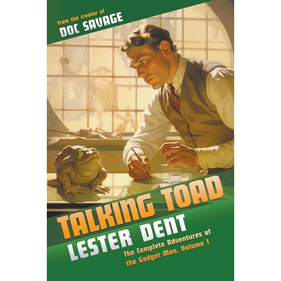 The Gadget Man Talking Toad: The Complete Adventures of the Gadget Man, Volume 1, Book 1, (Paperback)