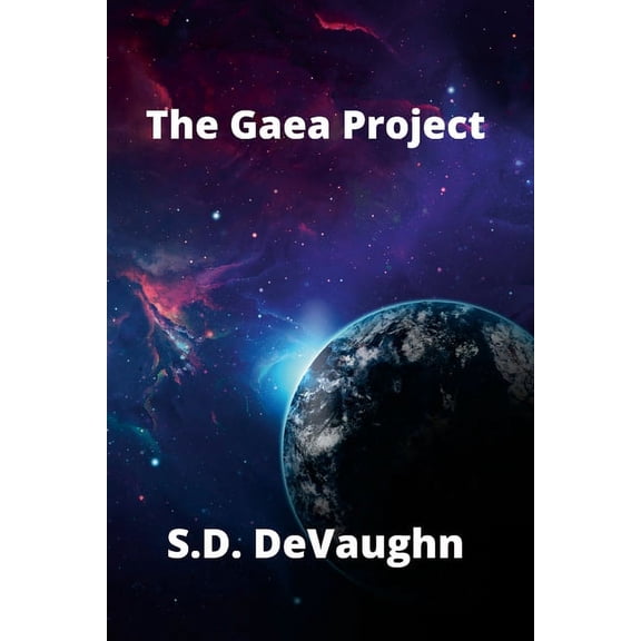 The Gaea Project, (Paperback)