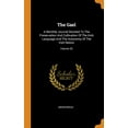 thumbnail image 1 of The Gael: A Monthly Journal Devoted to the Preservation and Cultivation of the Irish Language and the Autonomy of the Irish Nation; Volume 20 (Hardcover), 1 of 1
