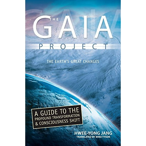 Pre-Owned The Gaia Project: The Earth's Great Changes (Paperback) 0738710423 9780738710426