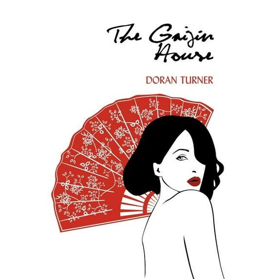 The Gaijin House (Hardcover)