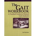 thumbnail image 1 of Pre-Owned The Gait Workbook: A Practical Guide to Clinical Gait Analysis, 9781556423444, 1556423446, Paperback,, 1 of 1