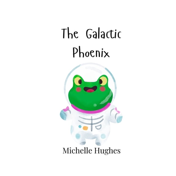 The Galactic Phoenix, (Paperback)