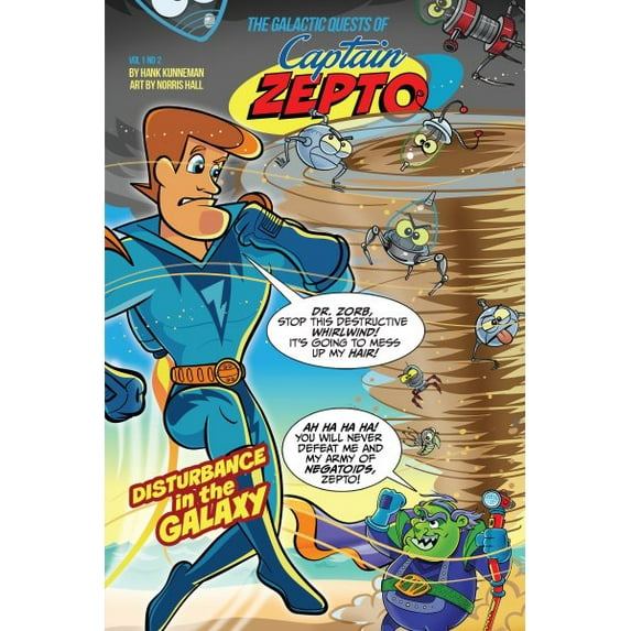 The Galactic Quests of Captain Zepto (Paperback)