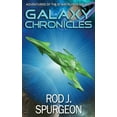 thumbnail image 1 of The Galaxy Chronicles Volume 1  The Adventures of the Starcruiser Galaxy   Paperback  Rod Spurgeon, 1 of 1