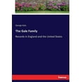 thumbnail image 1 of The Gale Family: Records in England and the United States, (Paperback), 1 of 1