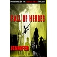 thumbnail image 1 of Fall Of Heroes (Paperback) by Jennifer Harlow, 1 of 1