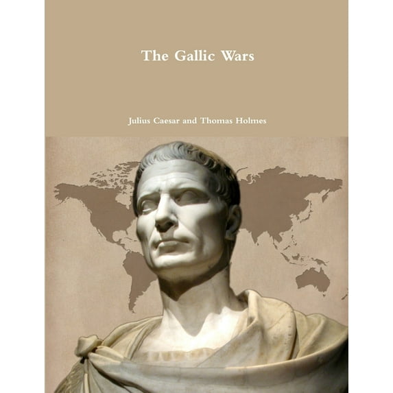 The Gallic Wars (Paperback)