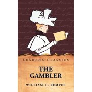 The Gambler, Hardcover