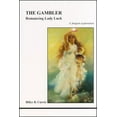 thumbnail image 1 of Pre-Owned The Gambler: Romancing Lady Luck (A Jungian Explanation) (Studies in Jungian Psychology by Jungian Analysts) Paperback, 1 of 1