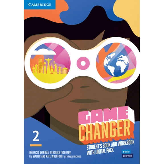 The Game Changer Game Changer Level 2 Student's Book and Workbook with Digital Pack, (Paperback)