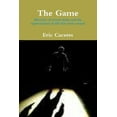 thumbnail image 1 of The Game- Memoirs of sexual abuse and repercussions, (Paperback), 1 of 1