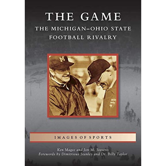 Pre-Owned The Game: The Michigan-Ohio State Football Rivalry (Paperback) 1467114588 9781467114585