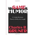 thumbnail image 1 of Pre-Owned The Game of Humor: A Comprehensive Theory of Why We Laugh (Paperback) 0765806592 9780765806598, 1 of 1