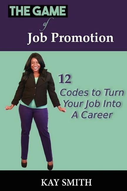 The Game of Job Promotion (Paperback)