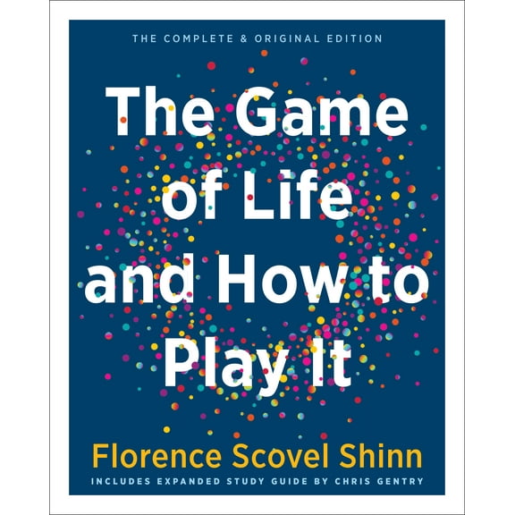 The Game of Life and How to Play It (Gift Edition) : Includes Expanded Study Guide (Hardcover)
