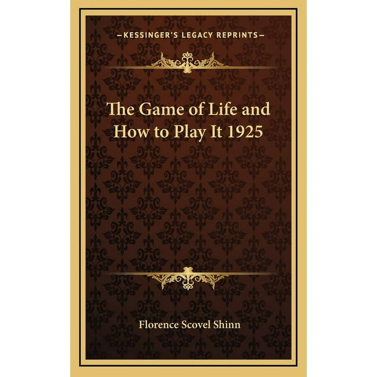 The Game of Life and How to Play It (Hardcover)