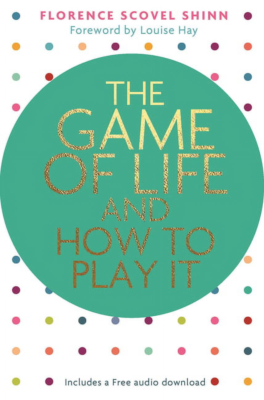 The Game of Life and How to Play It (Paperback) 