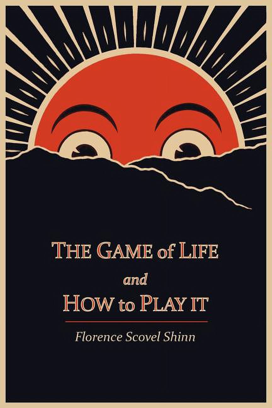 The Game of Life and How to Play It, (Paperback) - Walmart.com