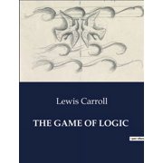 The Game of Logic, Paperback