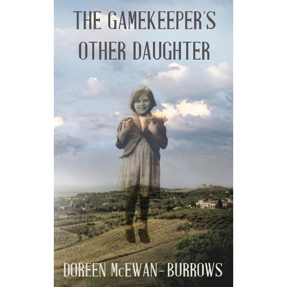 The Gamekeepers Other Daughter, (Paperback)