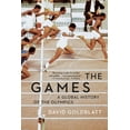 thumbnail image 1 of The Games: A Global History of the Olympics, (Paperback), 1 of 1