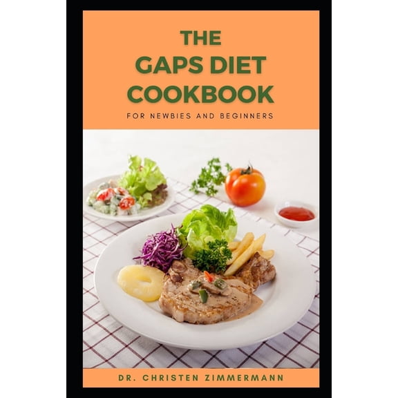The Gaps Diet Cookbook for Newbies and Beginners (Paperback)