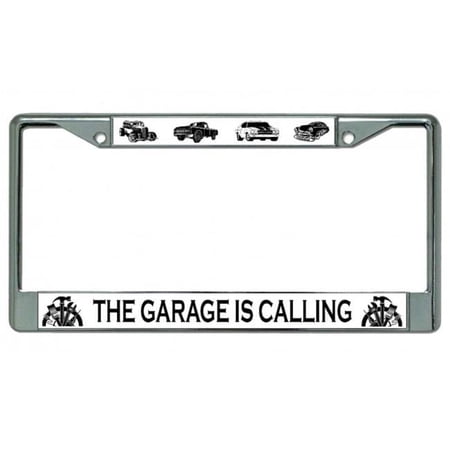 The Garage Is Calling Chrome License Plate Frame