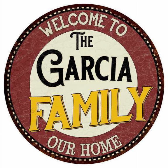 The Garcia Family Round Metal Sign Kitchen Game Room Décor Size: 8 x 8 inch