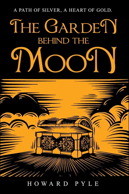 The Garden Behind the Moon, (Paperback)
