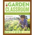 thumbnail image 1 of The Garden Classroom : Hands-On Activities in Math, Science, Literacy, and Art (Paperback), 1 of 1